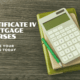 What options do I have for Certificate IV Mortgage Courses